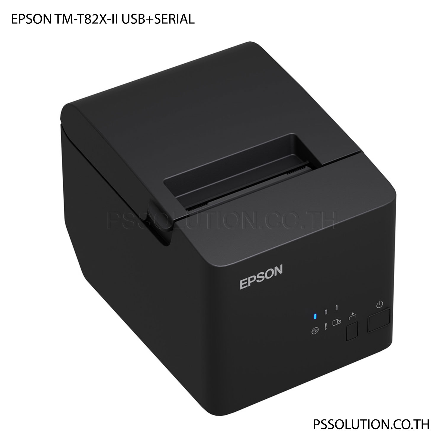 EPSON TM-T82X-II USB+SERIAL เครื่องพิมพ์ใบเสร็จ